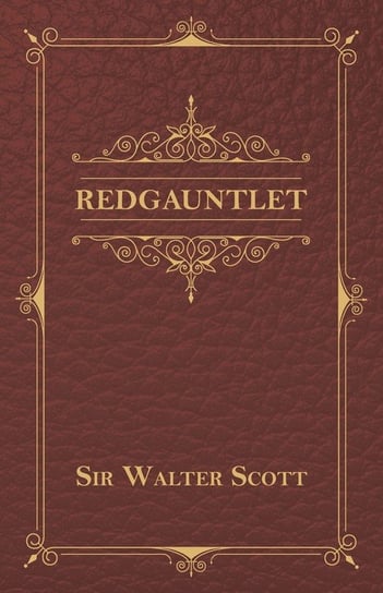 Redgauntlet Scott Sir Walter