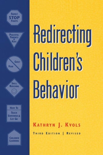 Redirecting Children's Behavior Kvols Kathryn