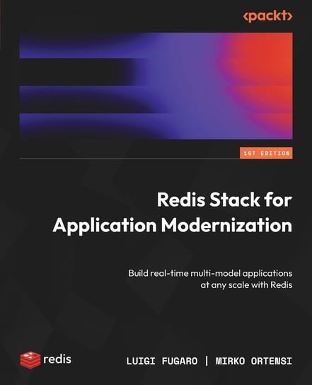 Redis Stack for Application Modernization - ebook epub Luigi Fugaro, Mirko Ortensi