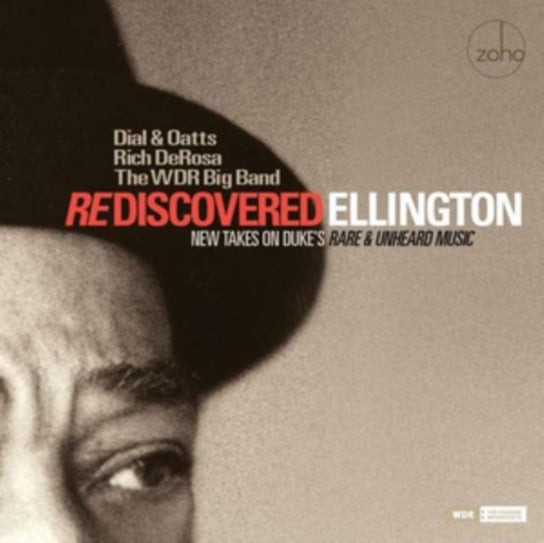 Rediscovered Ellington Dial & Oatts/Rich DeRosa/The WDR Big Band