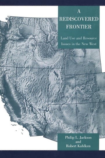 REDISCOVERED FRONTIER                 PB Jackson Philip L.