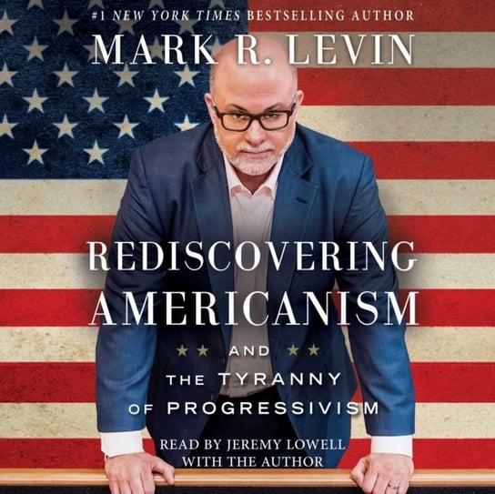 Rediscovering Americanism Levin Mark R.