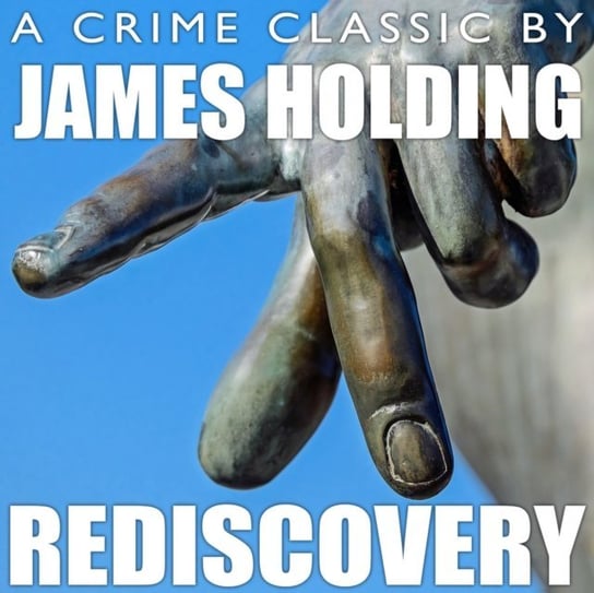 Rediscovery James Holding