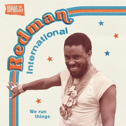 Redman International: We Run Things Various Artists