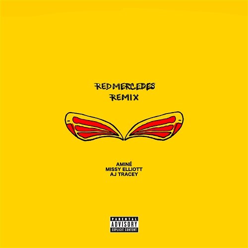 REDMERCEDES Aminé feat. Missy Elliott, AJ Tracey