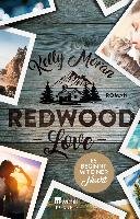 Redwood Love - Es beginnt mit einer Nacht Moran Kelly