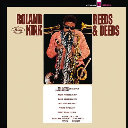 Reeds & Deeds Roland Kirk
