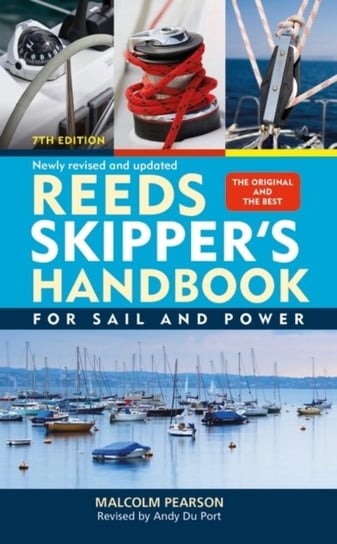 Reeds Skippers Handbook: For Sail and Power Pearson Malcolm