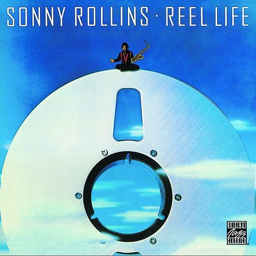 Reel Life Sonny Rollins