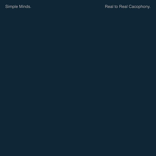 Reel To Real Cacophony Simple Minds