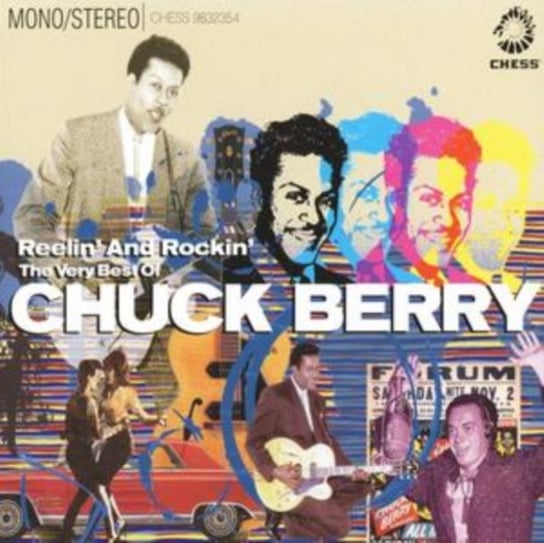 Reelin' and Rockin': The Very Best Of Chuck Berry