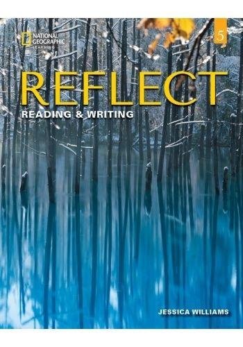 Reflect 5 Reading and Writing SB National Geographic Learning
