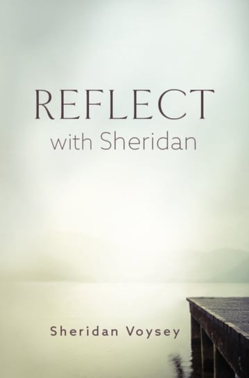 Reflect with Sheridan Sheridan Voysey