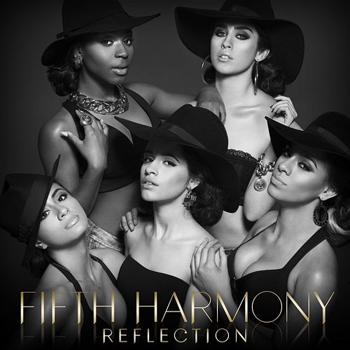 Reflection Fifth Harmony