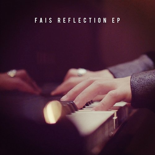 Reflection EP FÄIS