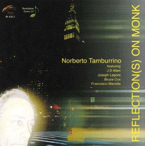 Reflection(S) On Monk Various Artists