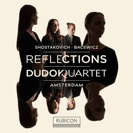 Reflections Dudok Quartet
