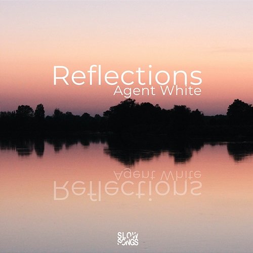 Reflections Agent White