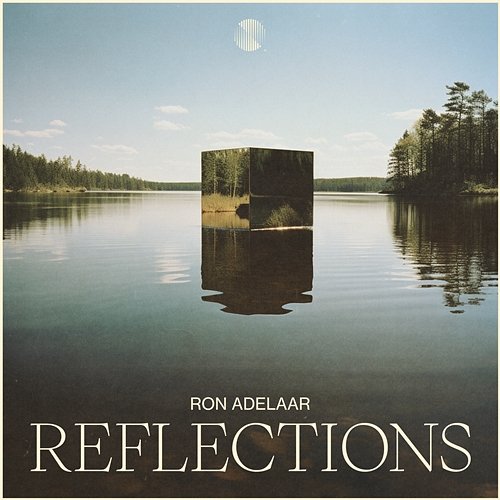 Reflections Ron Adelaar