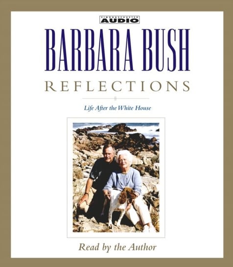 Reflections Bush Barbara