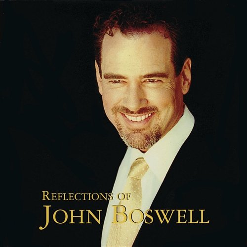 Reflections of John Boswell John Boswell