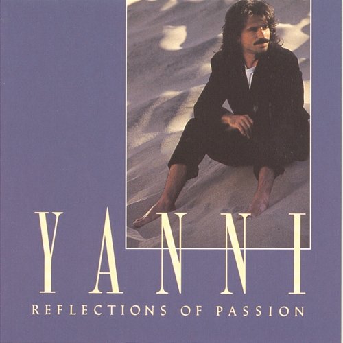 Reflections Of Passion Yanni
