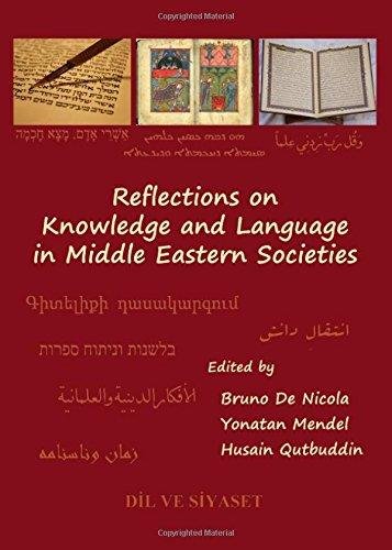 Reflections on Knowledge and Language in Middle Eastern Societies Opracowanie zbiorowe