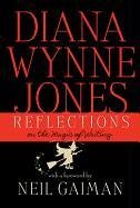 Reflections: On the Magic of Writing Jones Diana Wynne