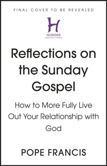Reflections on the Sunday Gospel Francis Pope