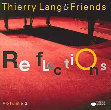 Reflections Volume 3 Lang Thierry