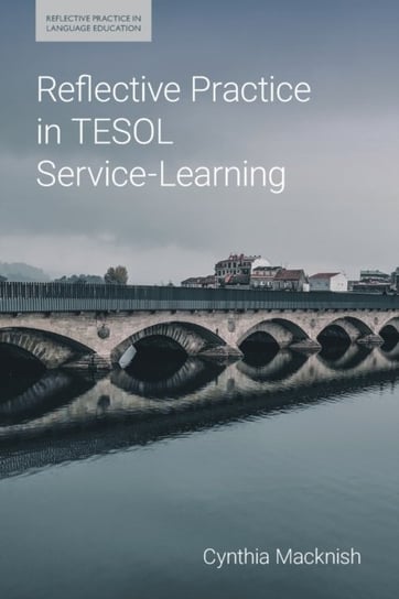 Reflective Practice in TESOL Service-Learning Equinox Publishing Ltd