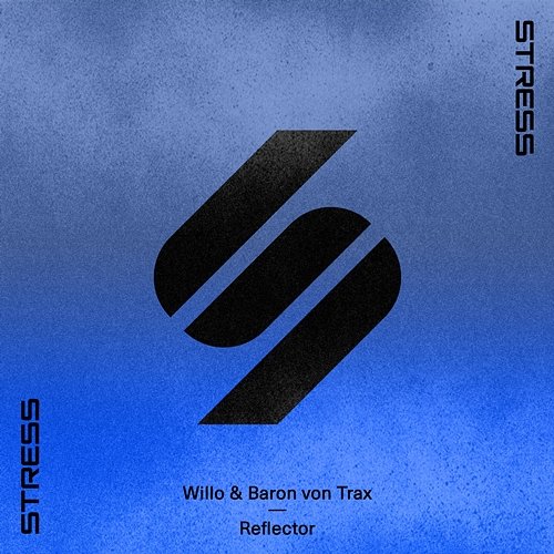 Reflector Willo & Baron Von Trax