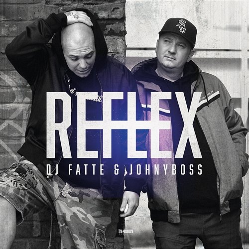 Reflex DJ Fatte & JOHNYBOSS