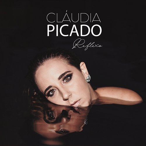 Reflexo Cláudia Picado