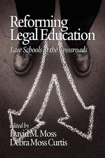 Reforming Legal Education Null
