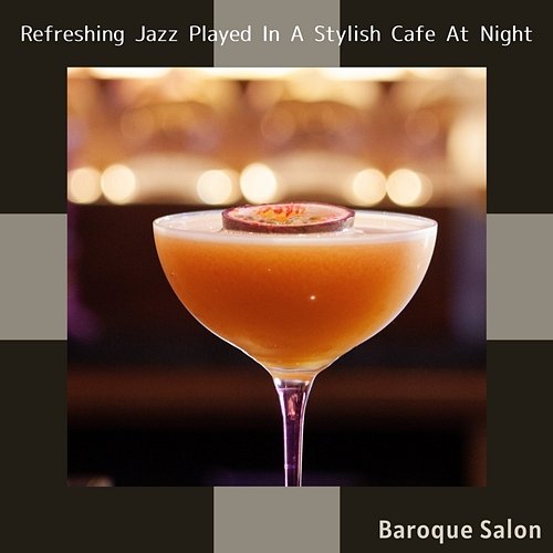 Refreshing Jazz Played in a Stylish Cafe at Night Baroque Salon