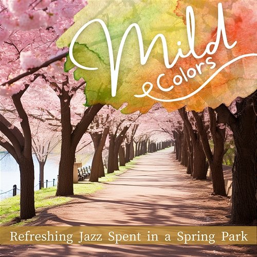 Refreshing Jazz Spent in a Spring Park Mild Colors