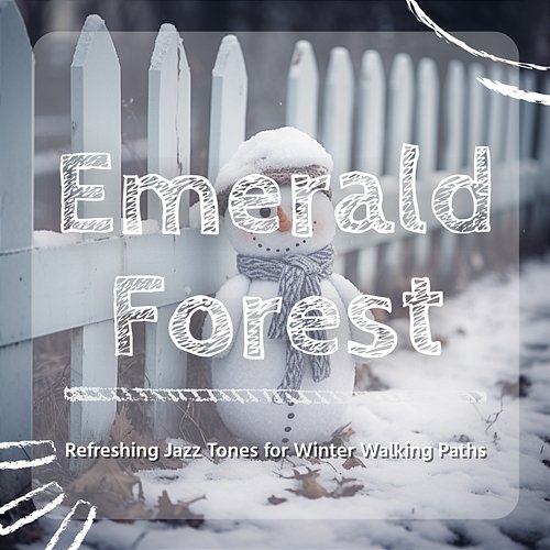 Refreshing Jazz Tones for Winter Walking Paths Emerald Forest