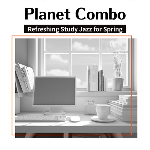 Refreshing Study Jazz for Spring Planet Combo