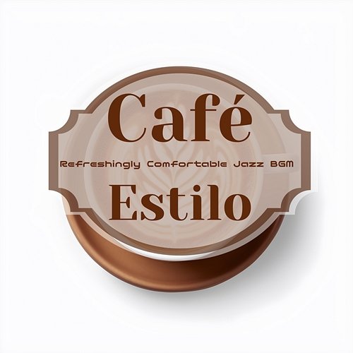 Refreshingly Comfortable Jazz Bgm Café Estilo