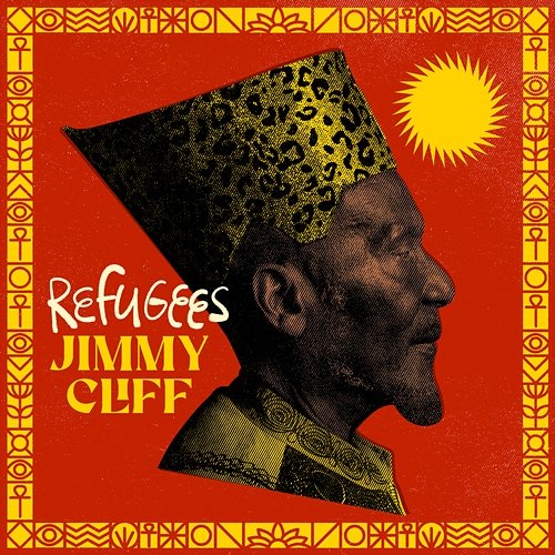 Refugees Jimmy Cliff