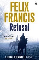 Refusal Francis Felix