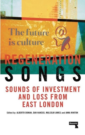 Regeneration Songs Minton Anna, Duman Alberto, James Malcolm, Hancox Dan
