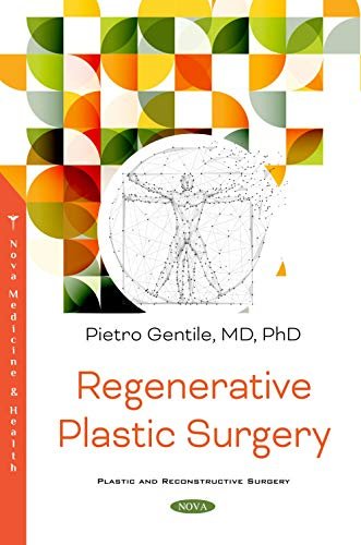 Regenerative Plastic Surgery Pietro Gentile