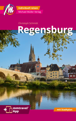 Regensburg MM-City Reiseführer, m. 1 Karte Michael Müller Verlag