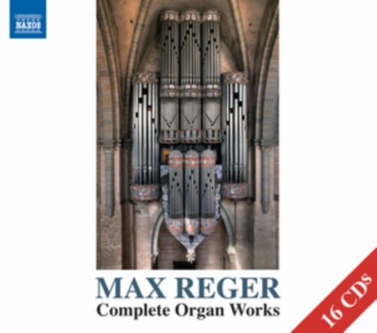 Reger: Complete Organ Works Various Artists