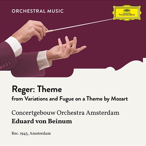 Reger: Variations and Fugue on a Theme by Mozart, Op. 132: Theme Royal Concertgebouw Orchestra, Eduard van Beinum