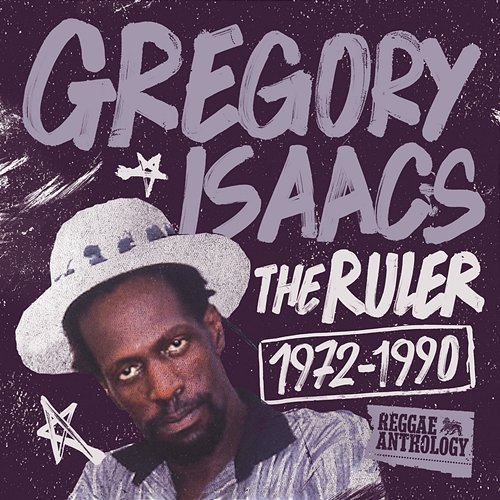 Reggae Anthology: Gregory Isaacs - The Ruler [1972-1990] Gregory Isaacs