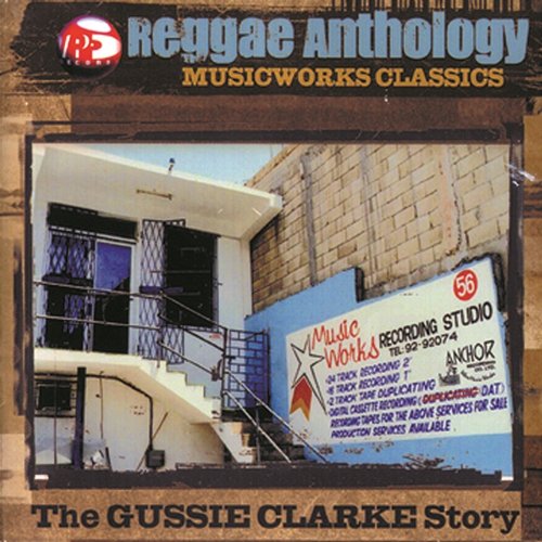 Reggae Anthology: Music Works Classics Various Artists