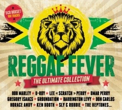 Reggae Fever: Ultimate Collection Various Artists